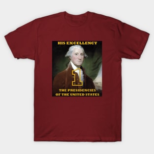 His Excellency T-Shirt